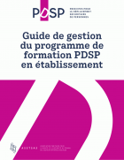 Guide de gestion du programme de formation PDSP en établissement